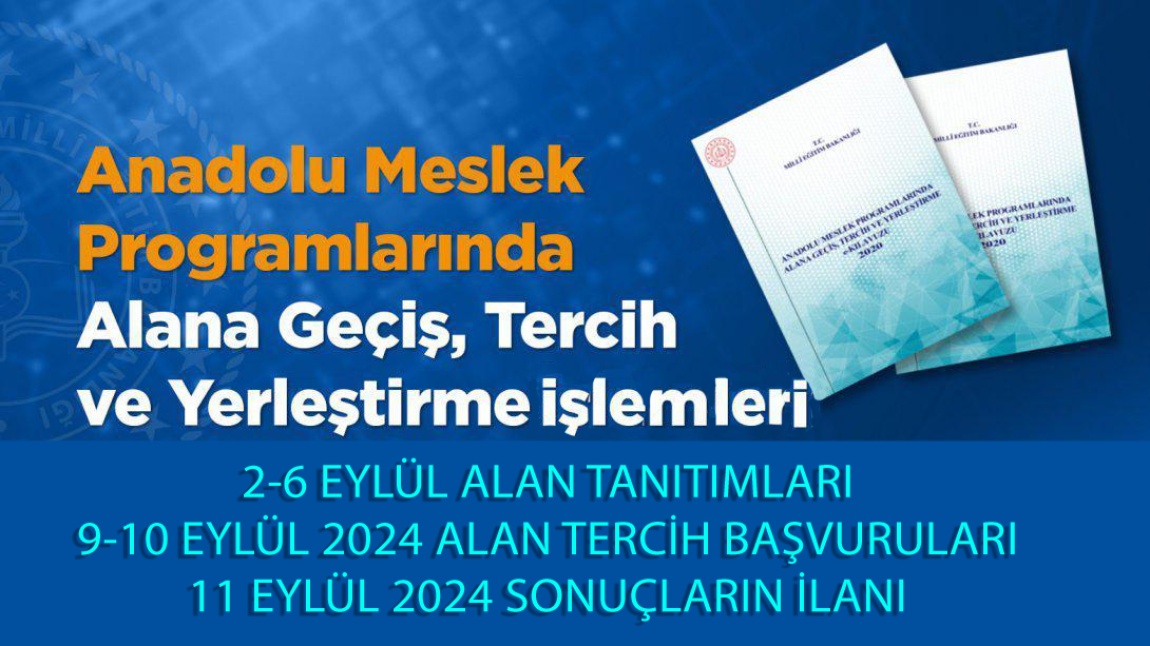 2024-2025 EĞİTİM ÖĞRETİM YILI İÇİN 9. SINIFA YERLEŞEN ÖĞRENCİLERİN ALAN TERCİH KLAVUZU